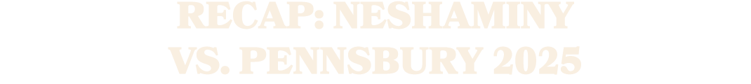 Recap: Neshaminy vs. Pennsbury 2025