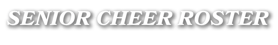 senior cheer Roster