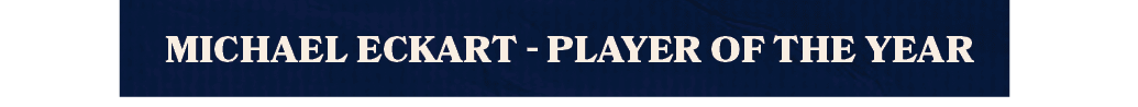 Michael Eckart player of the yea