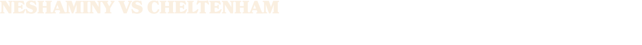 neshaminy vs cheltenham