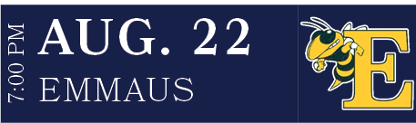 EMMAUS,AUG. 22,7:00 P