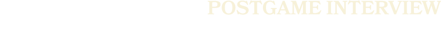 postgame interview