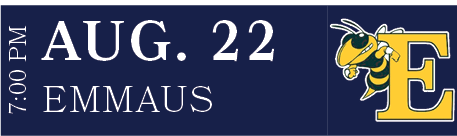 EMMAUS,AUG. 22,7:00 P