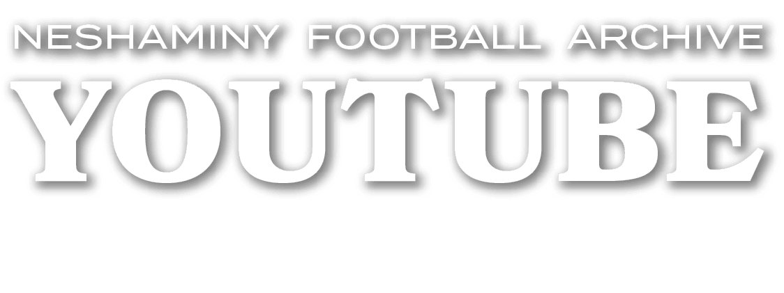 Neshaminy Football Archive youtube