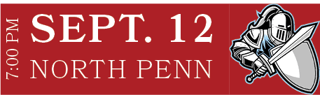 NORTH PENN,SEPT. 12,7:00 P