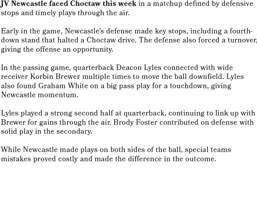 JV Newcastle faced Tuttle this week in a matchup defined by defensive stops and timely plays through the air. Early i...