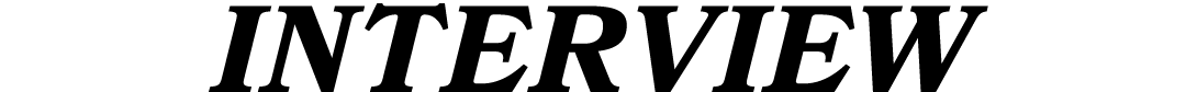 INTERVIEW