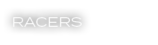 RACERS