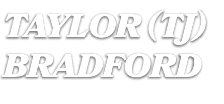 TAYLOR (TJ) BRADFORD