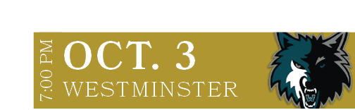 WESTMINSTER,OCT. 3,7:00 P