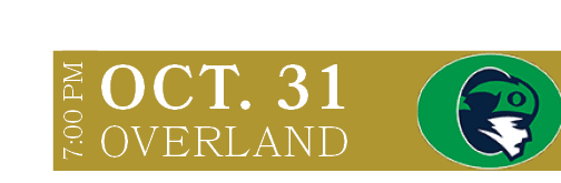 OVERLAND,OCT. 31,7:00 P