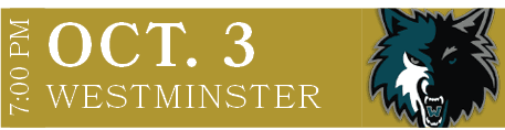 WESTMINSTER,OCT. 3,7:00 P