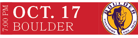 BOULDER,OCT. 17,7:00 P