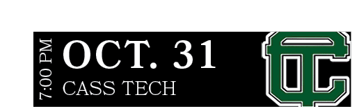 CASS TECH ,OCT. 31,7:00 P