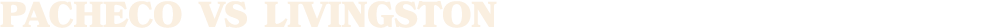 Pacheco vs LIVINGSTON