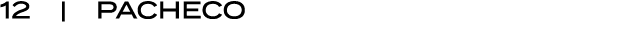 12 | PACHECO