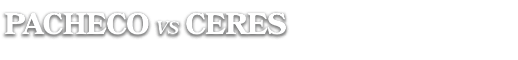 pacheco vs ceres