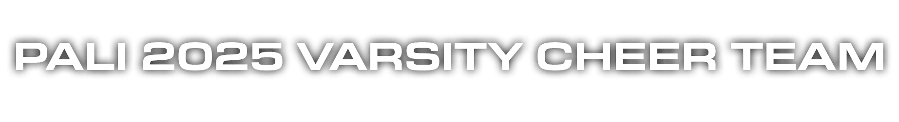 PALI 2025 VARSITY CHEER TEAM