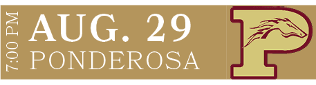 PONDEROSA,AUG. 29,7:00 P