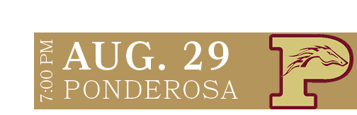 PONDEROSA,AUG. 29,7:00 P
