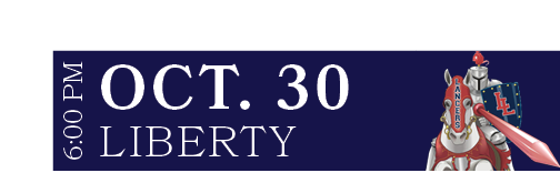 LIBERTY,OCT. 30,6:00 P