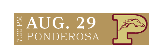 PONDEROSA,AUG. 29,7:00 P