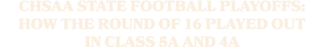 CHSAA state football playoffs: How the Round of 16 played out in Class 5A and 4A