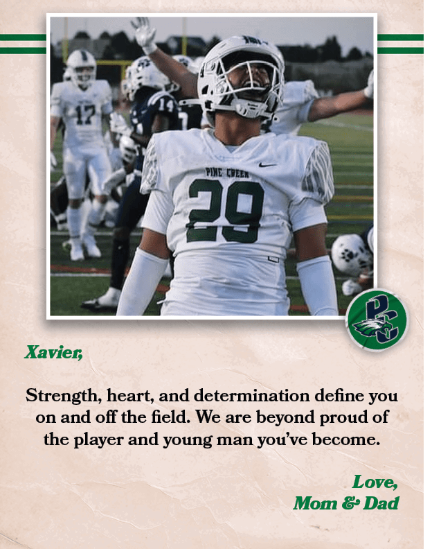 Xavier, Strength, heart, and determination define you on and off the field. We are beyond proud of the player and you...