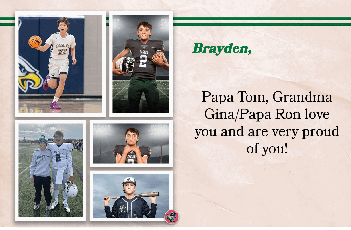 Brayden, , Papa Tom, Grandma Gina/Papa Ron love you and are very proud of you