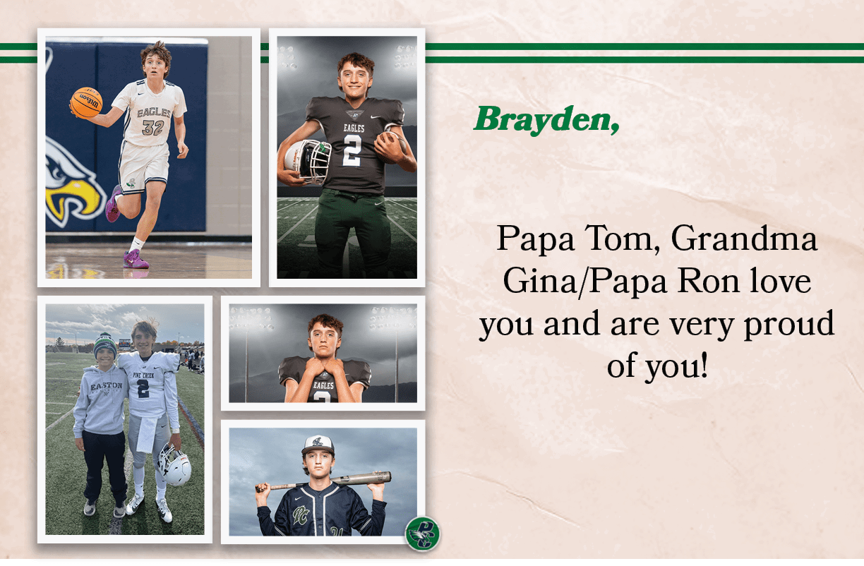 Brayden, , Papa Tom, Grandma Gina/Papa Ron love you and are very proud of you