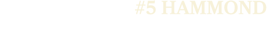#5 HAMMOND