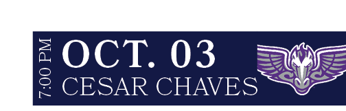 CESAR CHAVES,OCT. 03,7:00 P