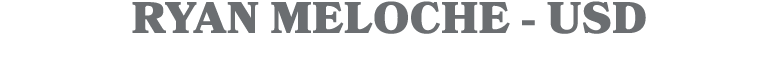 RYAN MELOCHE - USD