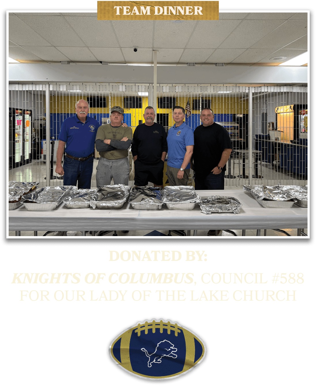 KNIGHTS OF COLUMBUS, COUNCIL #588 FOR OUR LADY OF THE LAKE CHURCH,DONATED BY
