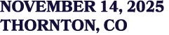 NOVEMBER 14, 2025 THORNTON, CO