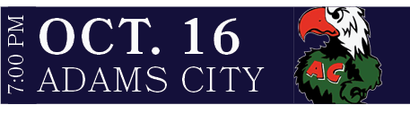 ADAMS CITY,OCT. 16,7:00 P