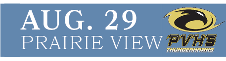 PRAIRIE VIEW,AUG. 29