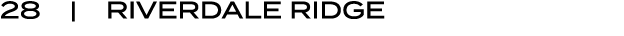 28 |  Riverdale Ridge