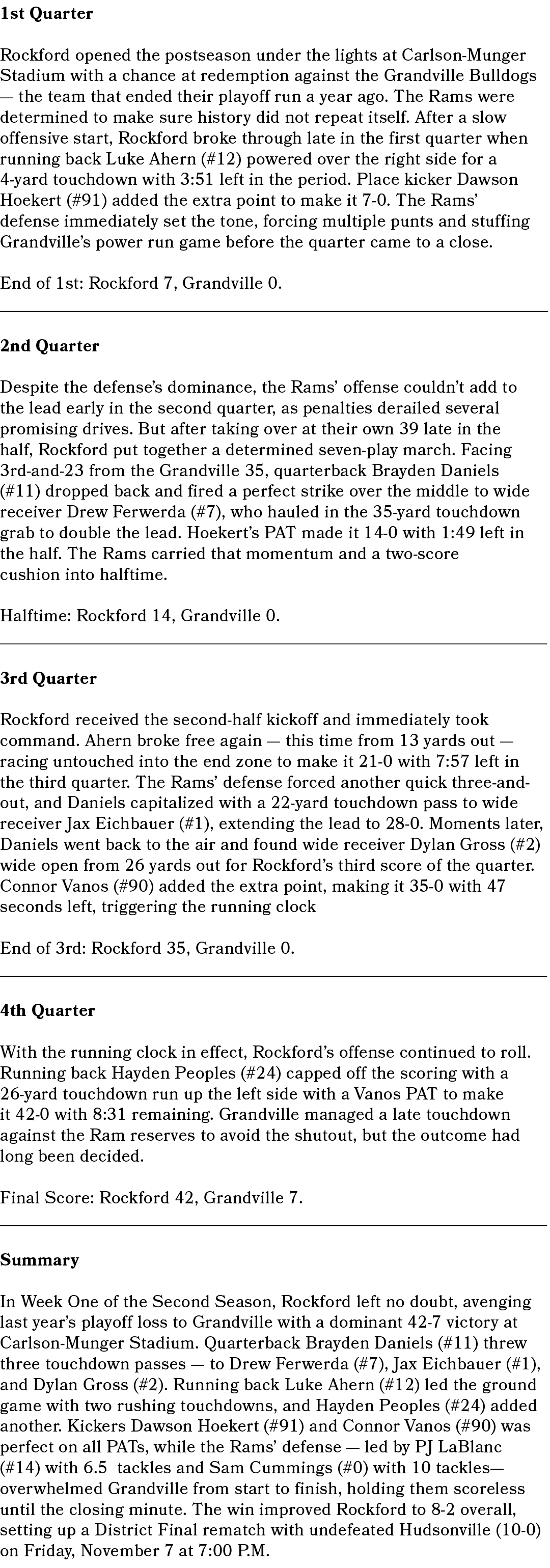 1st Quarter Rockford opened the postseason under the lights at Carlson Munger Stadium with a chance at redemption aga...