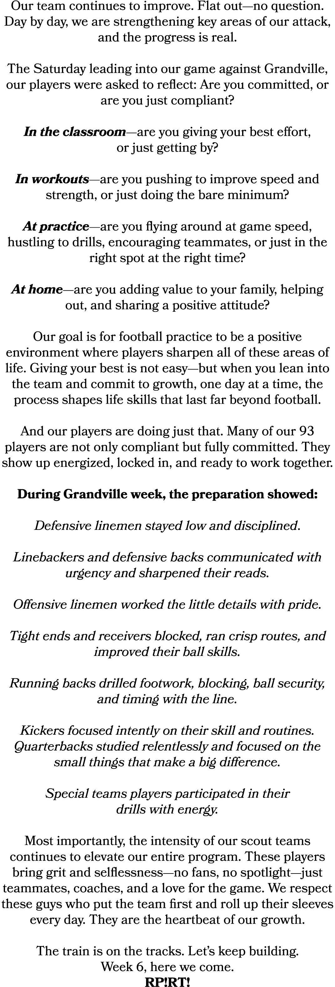 Our team continues to improve. Flat out—no question. Day by day, we are strengthening key areas of our attack, and th...