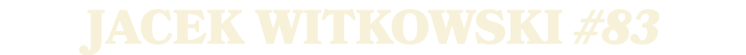 jacek witkowski #83
