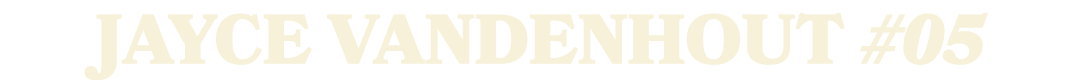 Jayce VandenHout #05