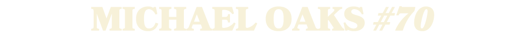 michael oaks #70