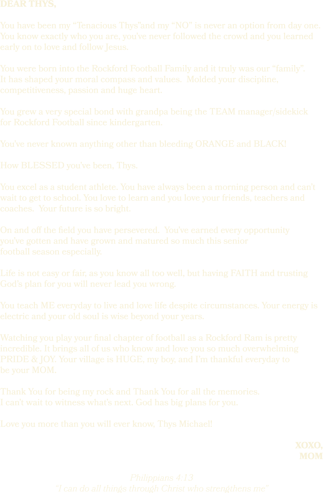 dear thys, You have been my “Tenacious Thys”and my “NO” is never an option from day one. You know exactly who you are...