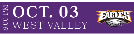 WEST VALLEY,OCT. 03,8:00 P