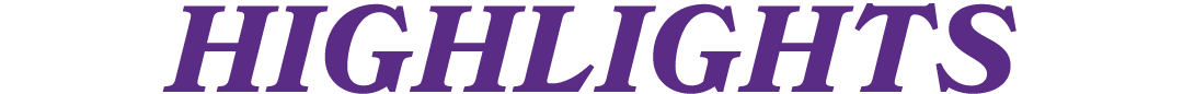 HIGHLIGHTS