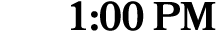 1:00 PM