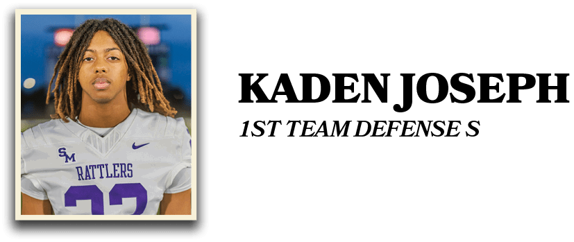 KADEN JOSEPH,1st Team DEFENSE 