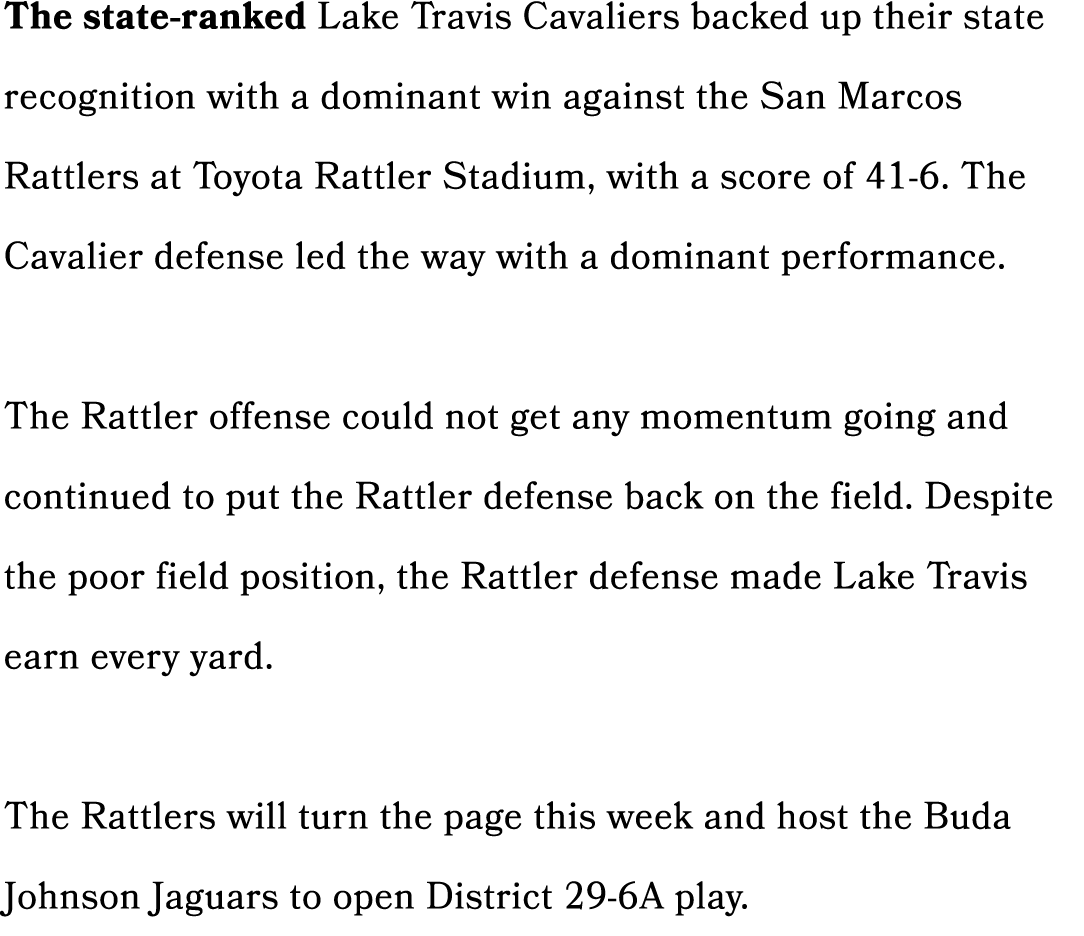 The state ranked Lake Travis Cavaliers backed up their state recognition with a dominant win against the San Marcos R...