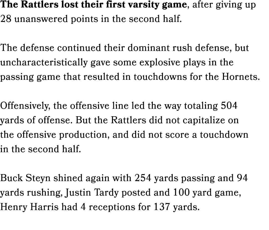 The Rattlers lost their first varsity game, after giving up 28 unanswered points in the second half. The defense cont...
